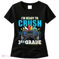 Im Ready To Crush 3rd Grade Back To School Video Game Boy Women's T-Shirt thumb 0