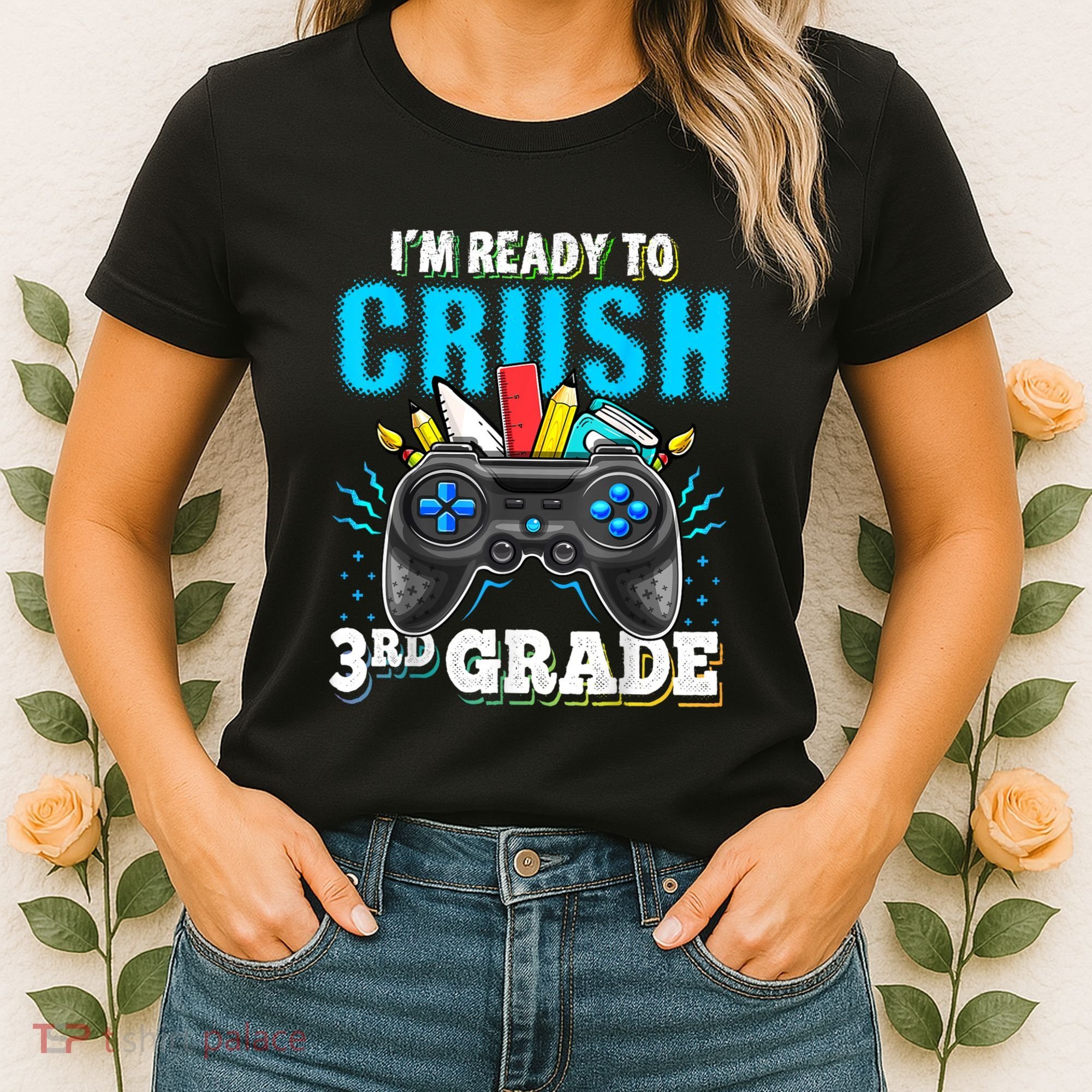 Im Ready To Crush 3rd Grade Back To School Video Game Boy Women's T-Shirt