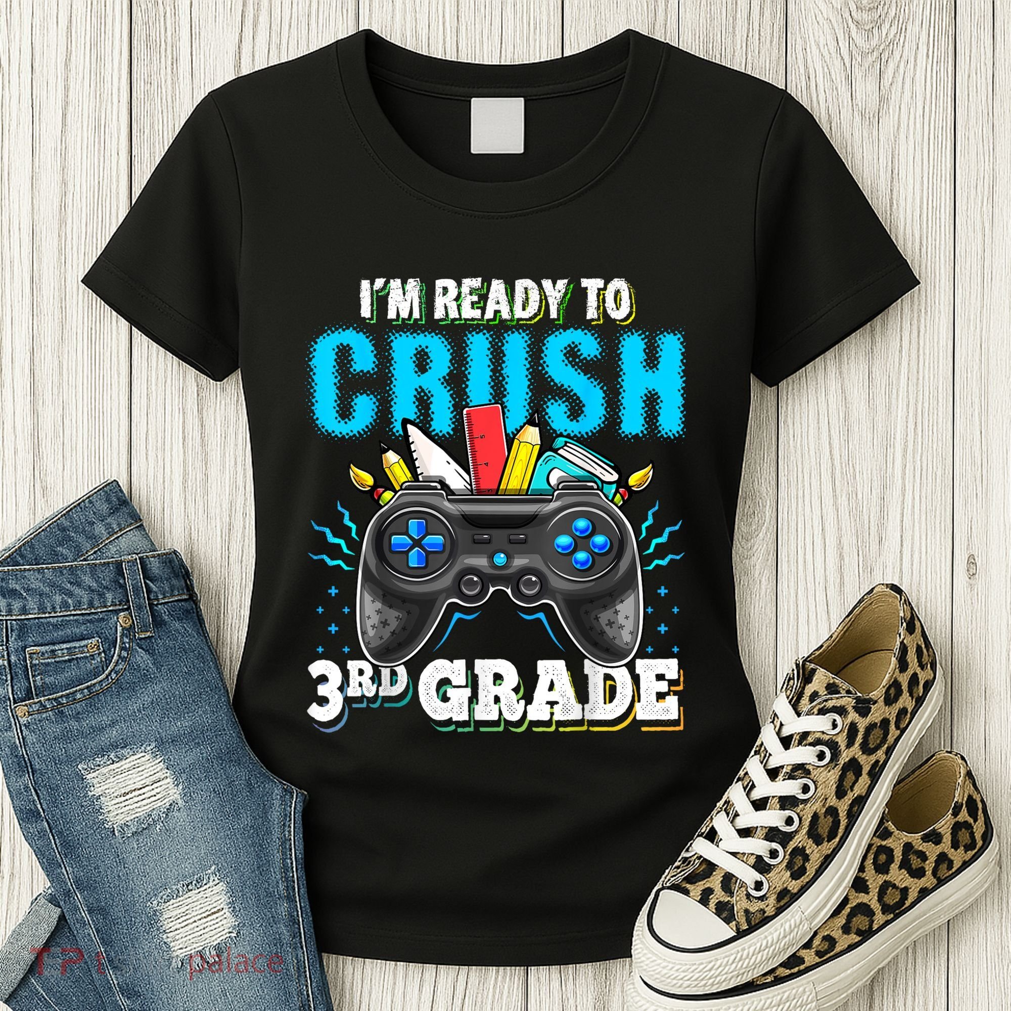 Im Ready To Crush 3rd Grade Back To School Video Game Boy Women's T-Shirt