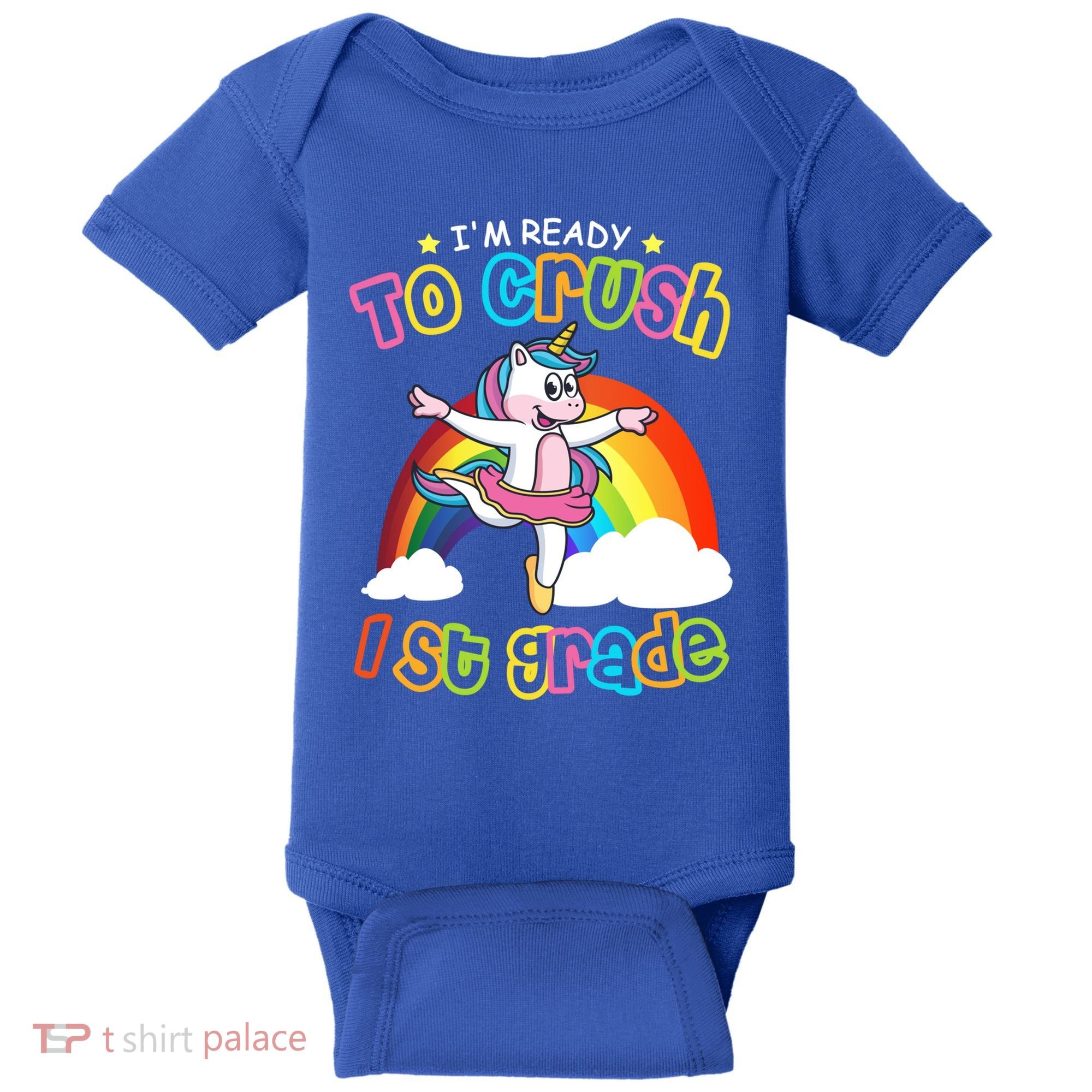 Im Ready To Crush 1St Grade Unicorn School Ballet Unicorn Cute Gift Baby Bodysuit