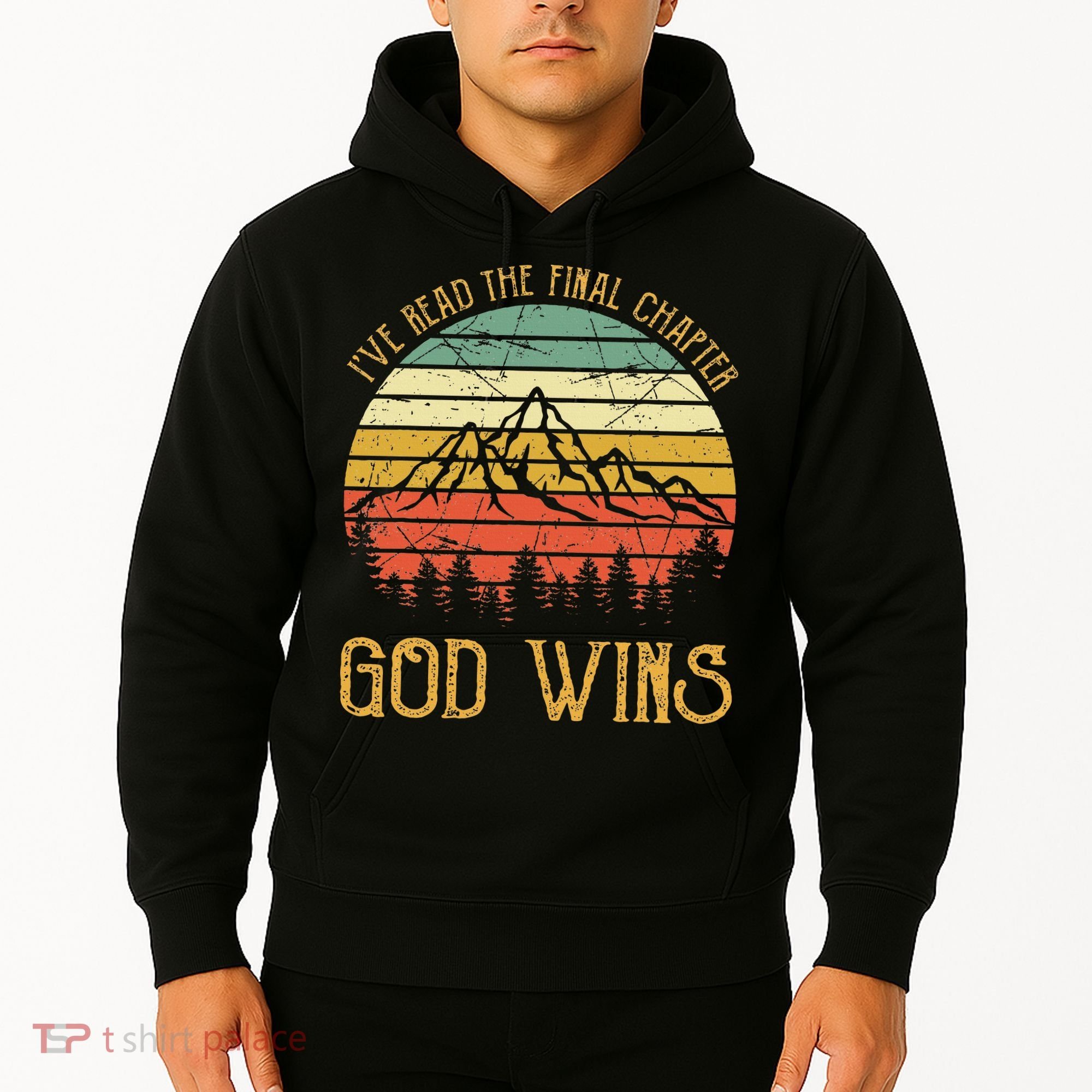 I’ve Read The Final Chapter God Wins retro Christian Hoodie