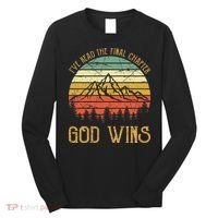 I’ve Read The Final Chapter God Wins retro Christian Long Sleeve Shirt thumb 0