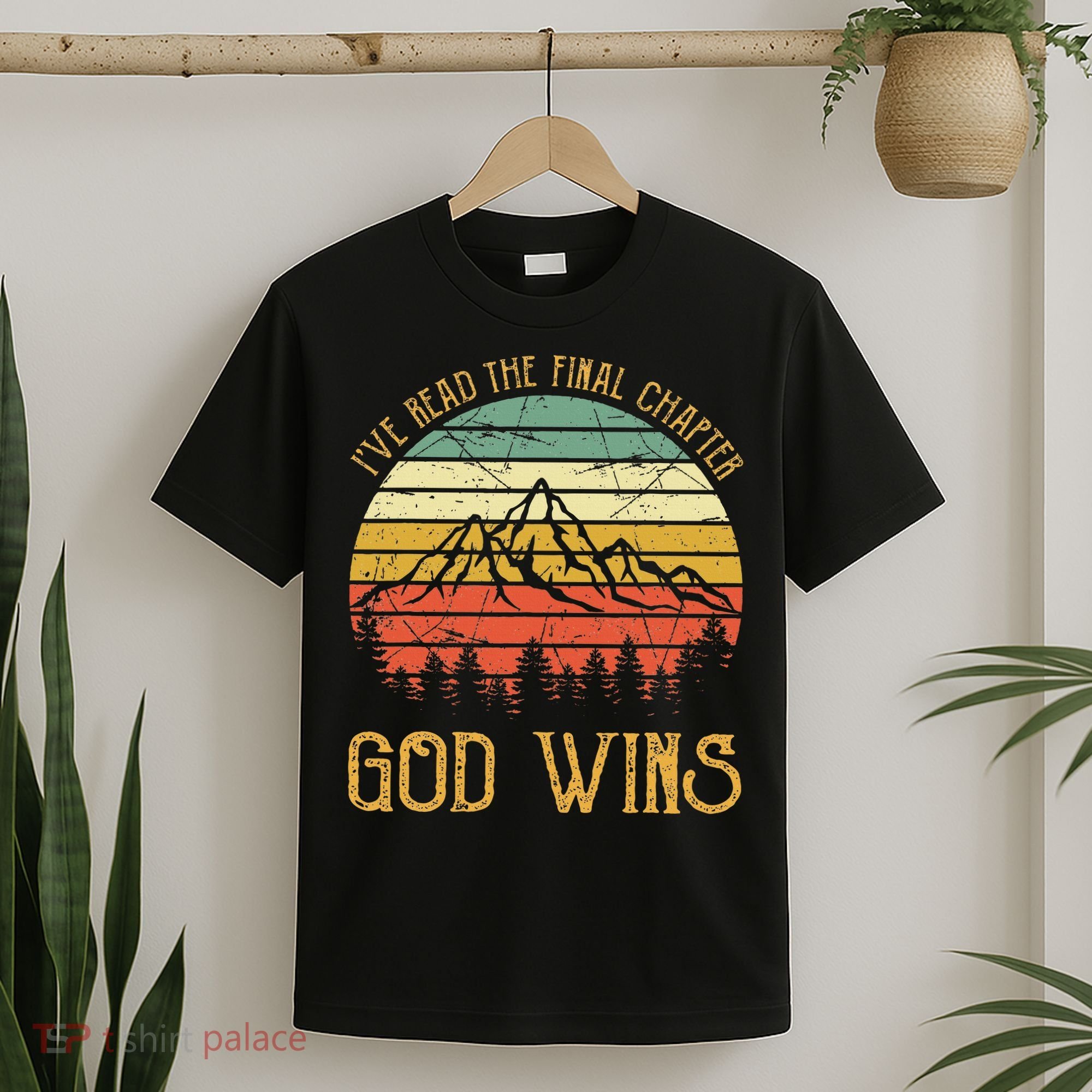 I’ve Read The Final Chapter God Wins retro Christian T-Shirt