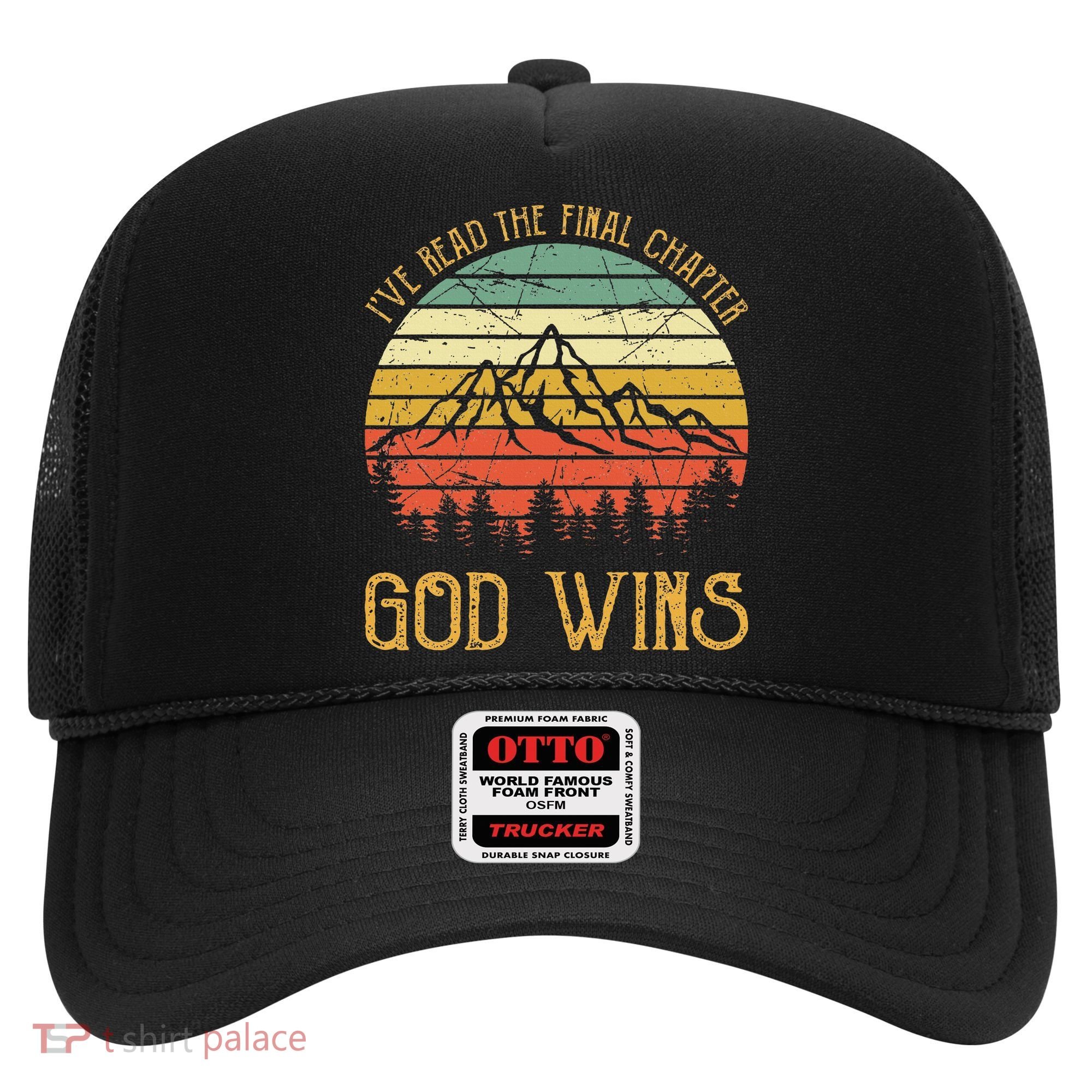 I’ve Read The Final Chapter God Wins retro Christian Hat