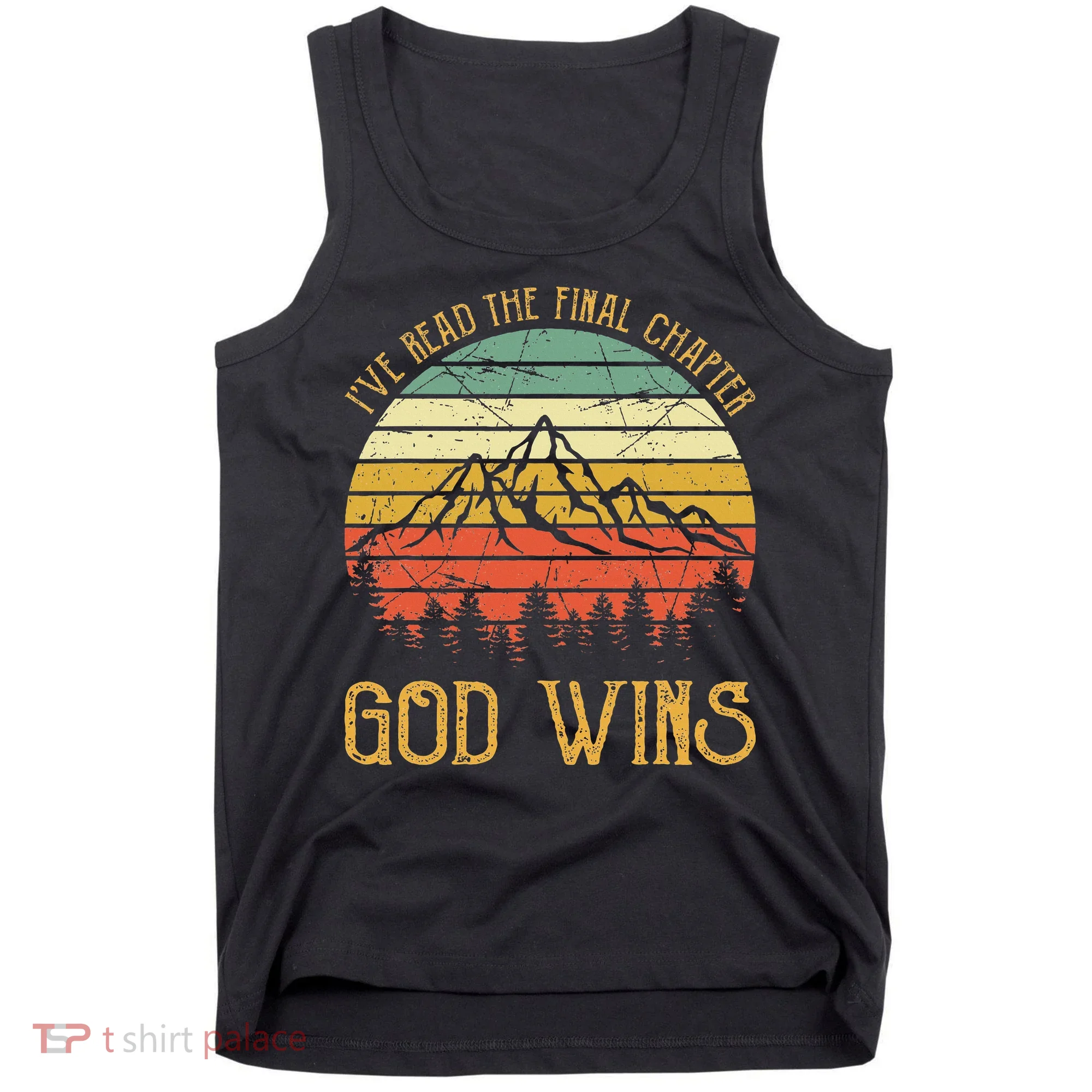 I’ve Read The Final Chapter God Wins retro Christian Tank Top