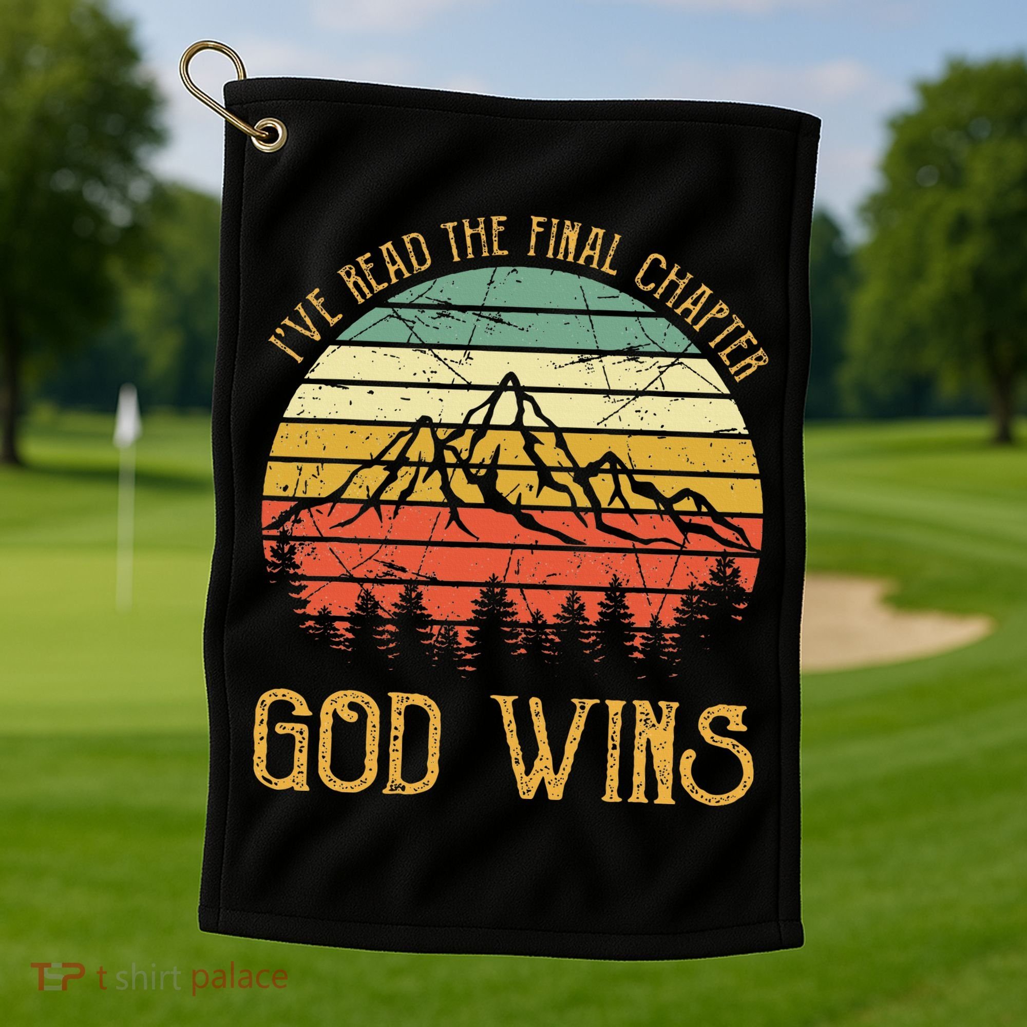 I’ve Read The Final Chapter God Wins retro Christian Golf Towel