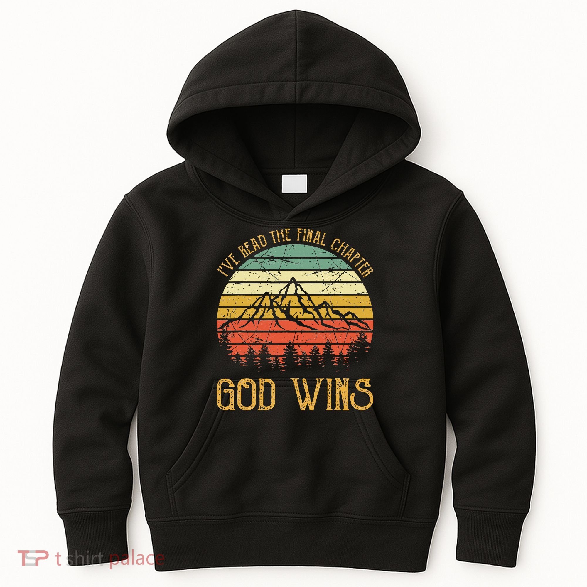 I’ve Read The Final Chapter God Wins retro Christian Kids Hoodie