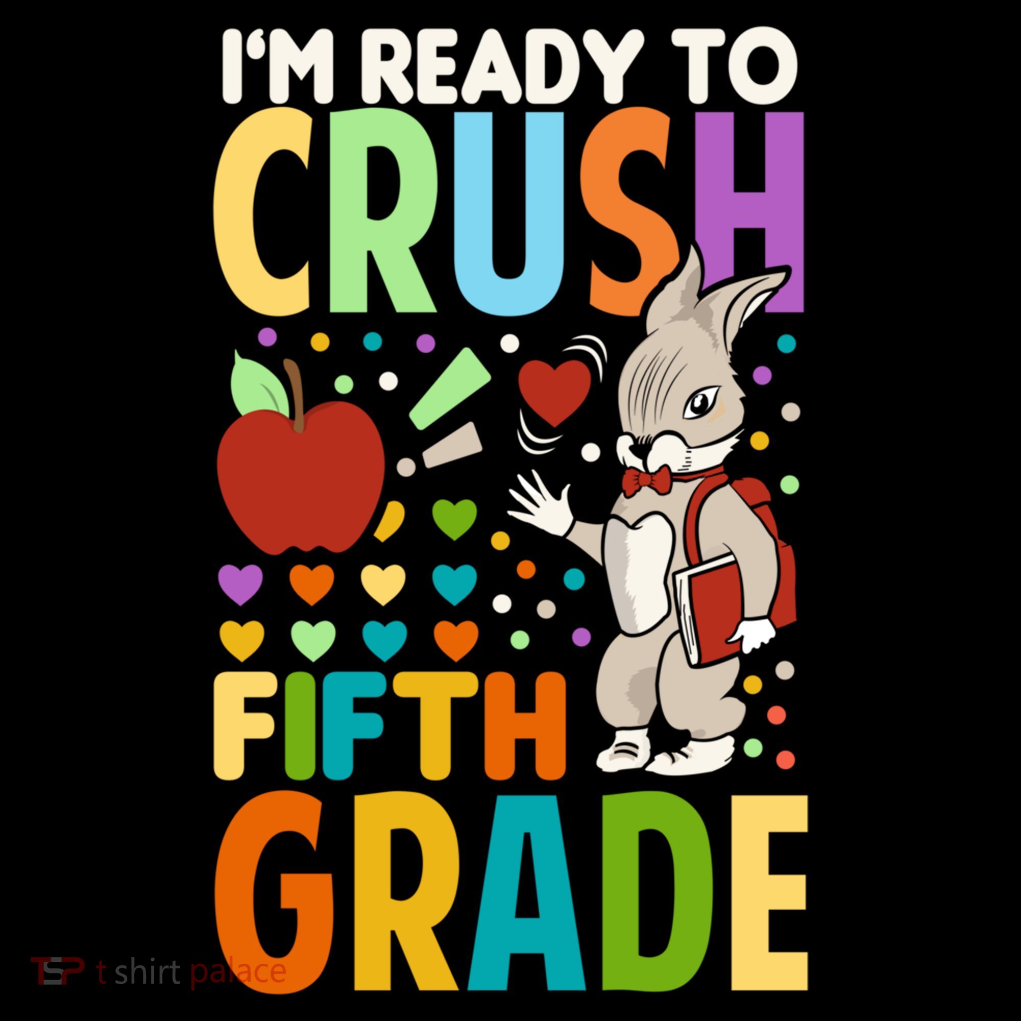 Im Ready To Crush Fifth Grade Back To School Cute Rabbit Great Gift Coffee Mug