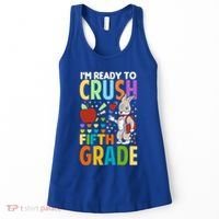 Im Ready To Crush Fifth Grade Back To School Cute Rabbit Great Gift Women's Tank Top thumb 0
