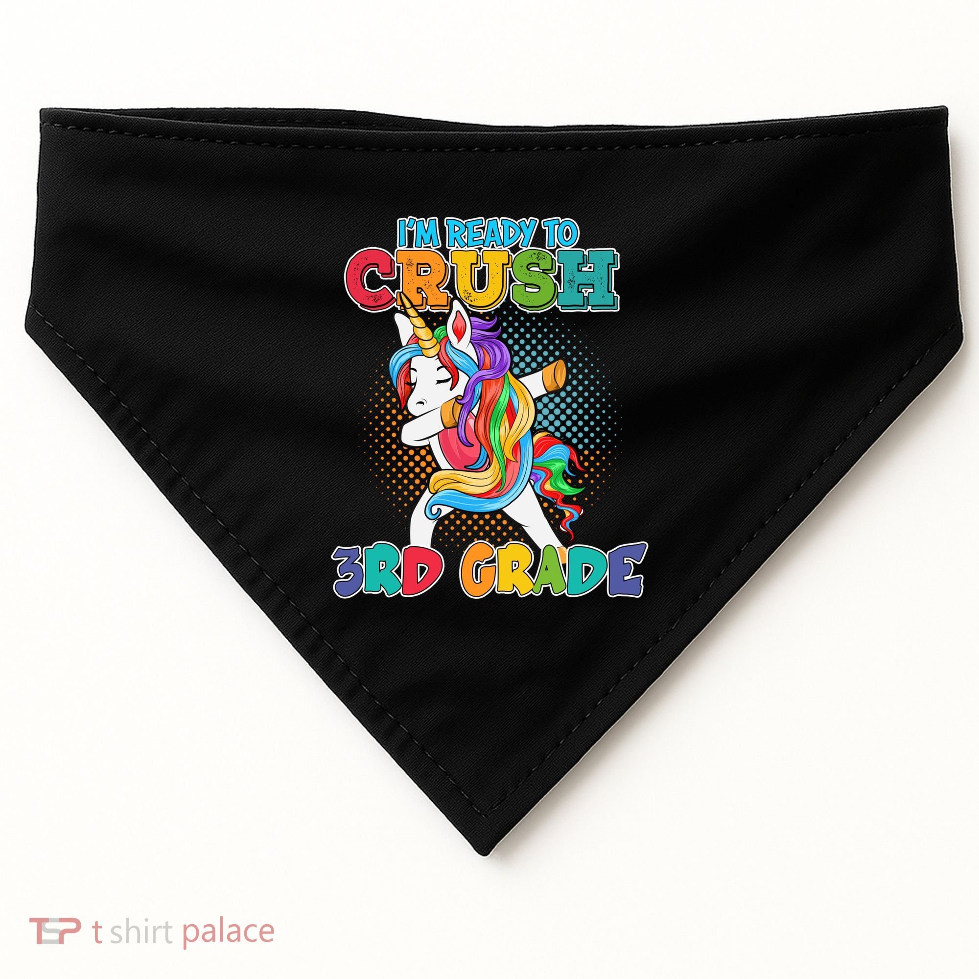 Im Ready To Crush 3Rd Grade Unicorn Funny Gift USA-Made Doggie Bandana