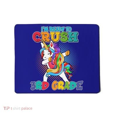 Im Ready To Crush 3Rd Grade Unicorn Funny Gift Mousepad