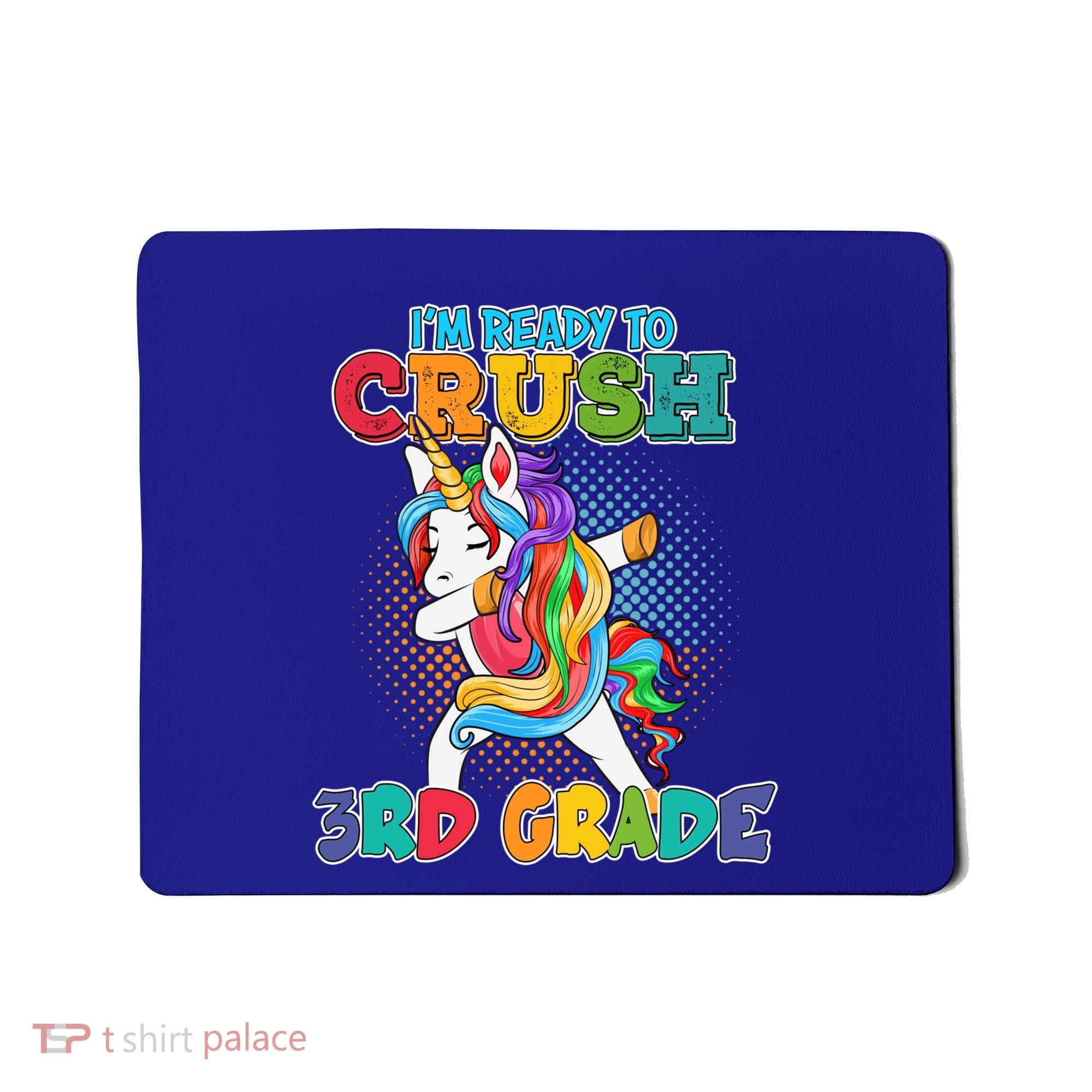 Im Ready To Crush 3Rd Grade Unicorn Funny Gift Mousepad