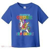 Im Ready To Crush 3Rd Grade Unicorn Funny Gift Toddler T-Shirt thumb 0
