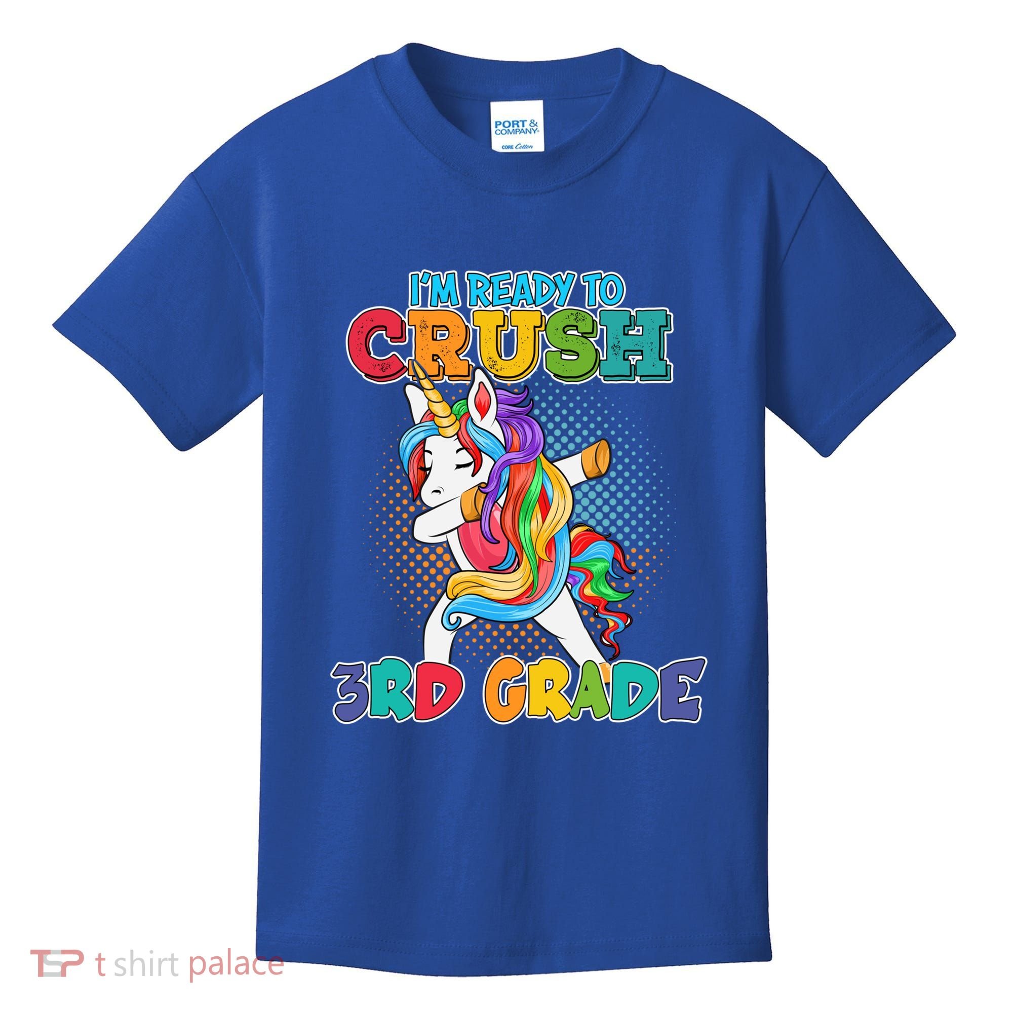 Im Ready To Crush 3Rd Grade Unicorn Funny Gift Kids T-Shirt