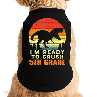 Im Ready To Crush 5th Grade Trex Dino Retro First Day Doggie Tank