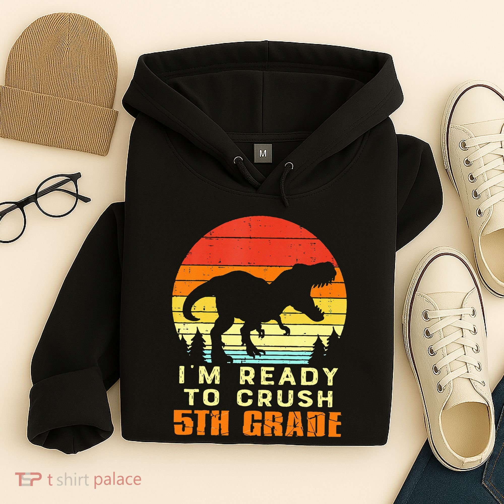 Im Ready To Crush 5th Grade Trex Dino Retro First Day Hoodie
