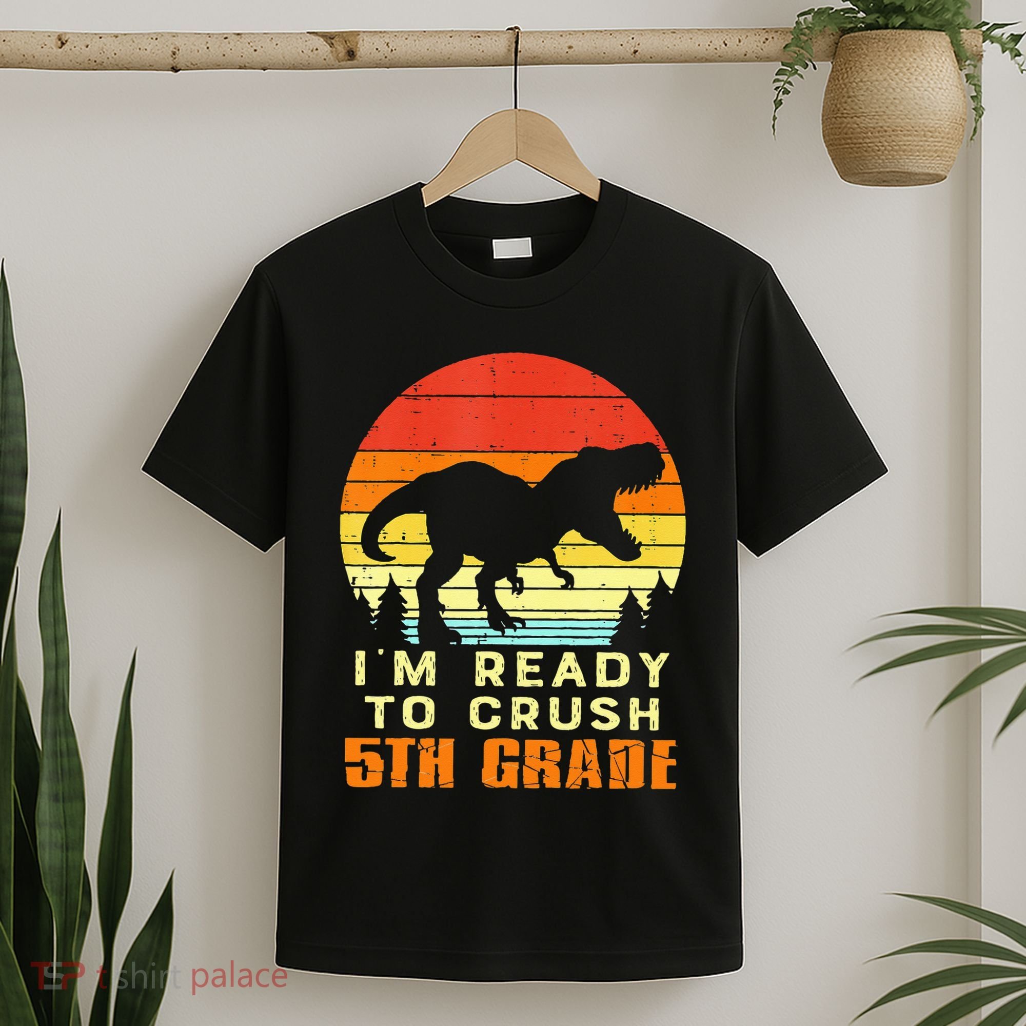 Im Ready To Crush 5th Grade Trex Dino Retro First Day T-Shirt