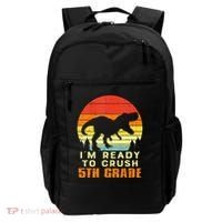 Im Ready To Crush 5th Grade Trex Dino Retro First Day Backpack thumb 0