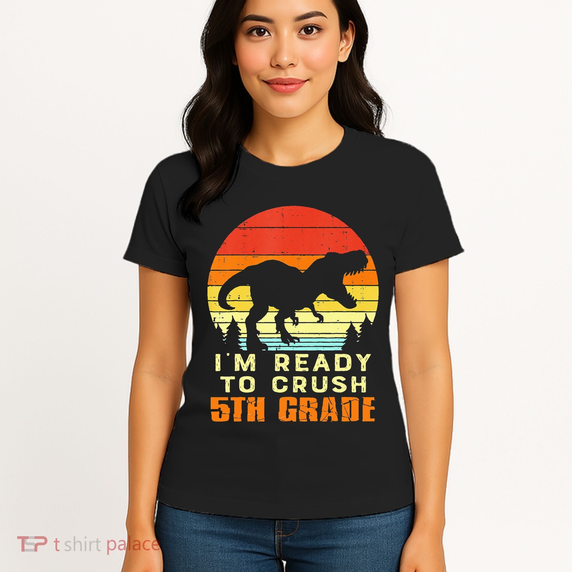 Im Ready To Crush 5th Grade Trex Dino Retro First Day Women's T-Shirt