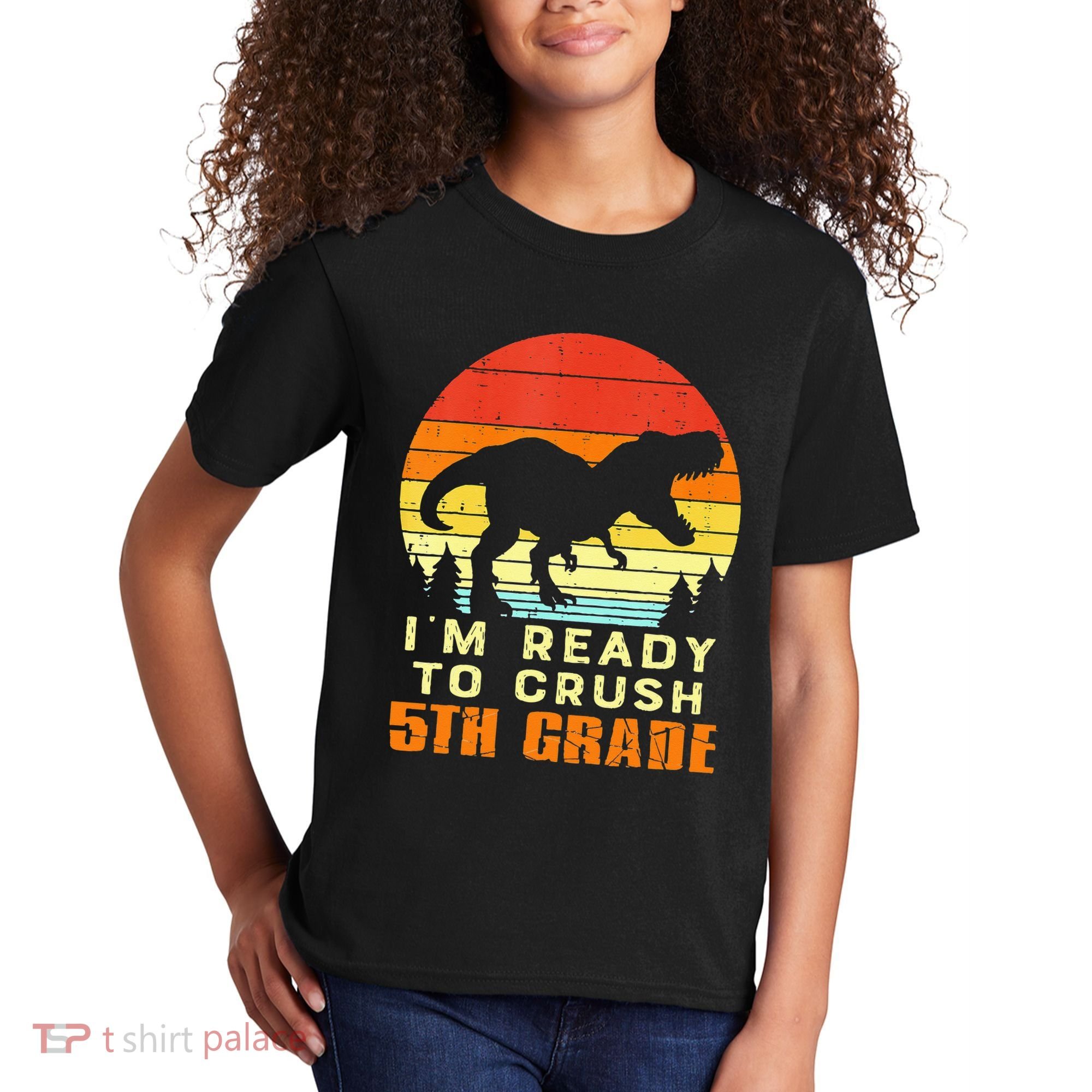 Im Ready To Crush 5th Grade Trex Dino Retro First Day Kids T-Shirt