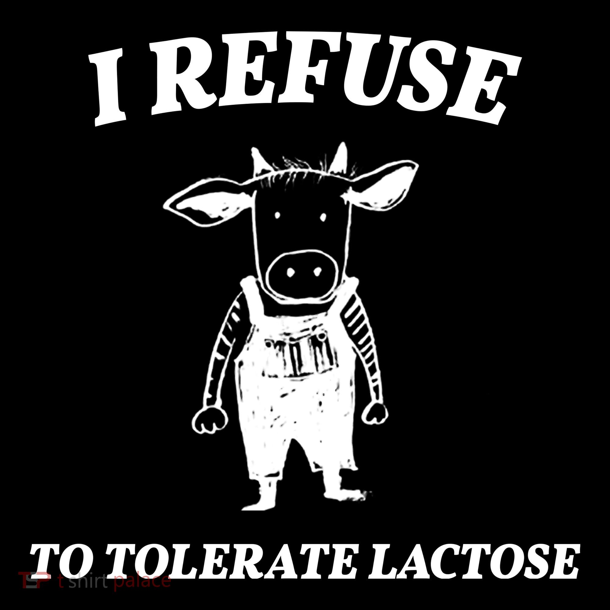 I Refuse To Tolerate Lactose Cow Coaster