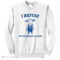 I Refuse To Tolerate Lactose Cow Sweatshirt thumb 0