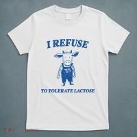 I Refuse To Tolerate Lactose Cow T-Shirt thumb 5