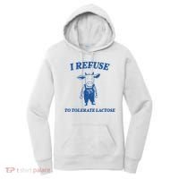 I Refuse To Tolerate Lactose Cow Women's Hoodie thumb 0