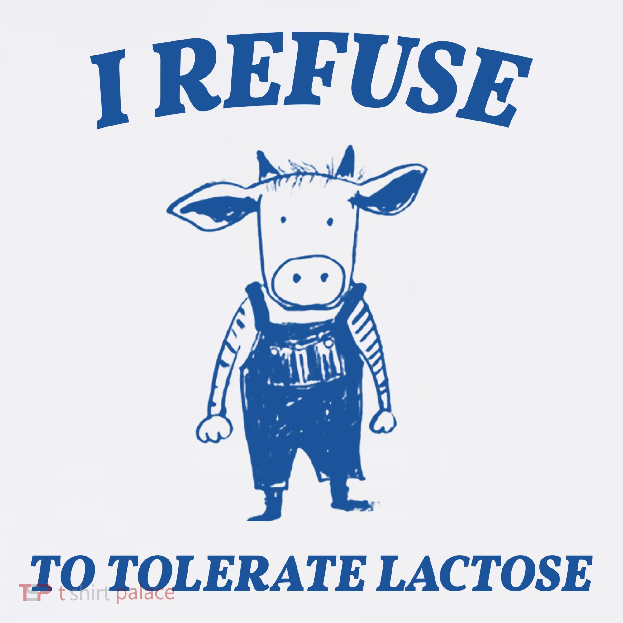 I Refuse To Tolerate Lactose Cow Women's Hoodie