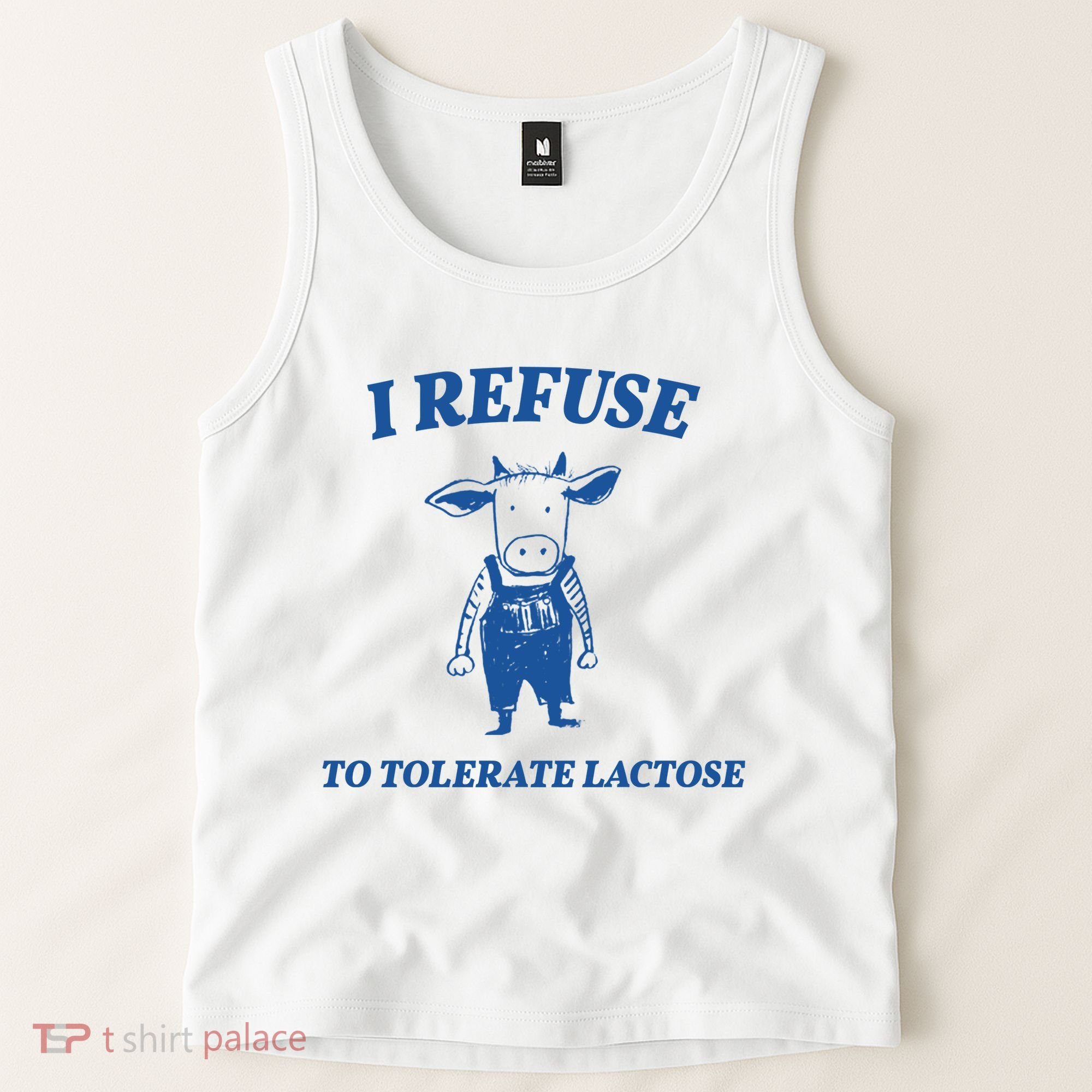 I Refuse To Tolerate Lactose Cow Tank Top