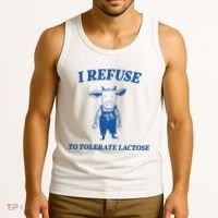 I Refuse To Tolerate Lactose Cow Tank Top thumb 3