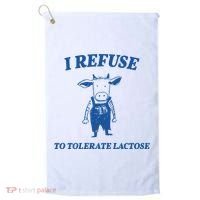 I Refuse To Tolerate Lactose Cow Golf Towel thumb 0