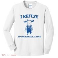 I Refuse To Tolerate Lactose Cow Kids Long Sleeve Shirt thumb 0