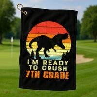 Im Ready To Crush 7th Grade Trex Dino Retro First Day Golf Towel thumb 1