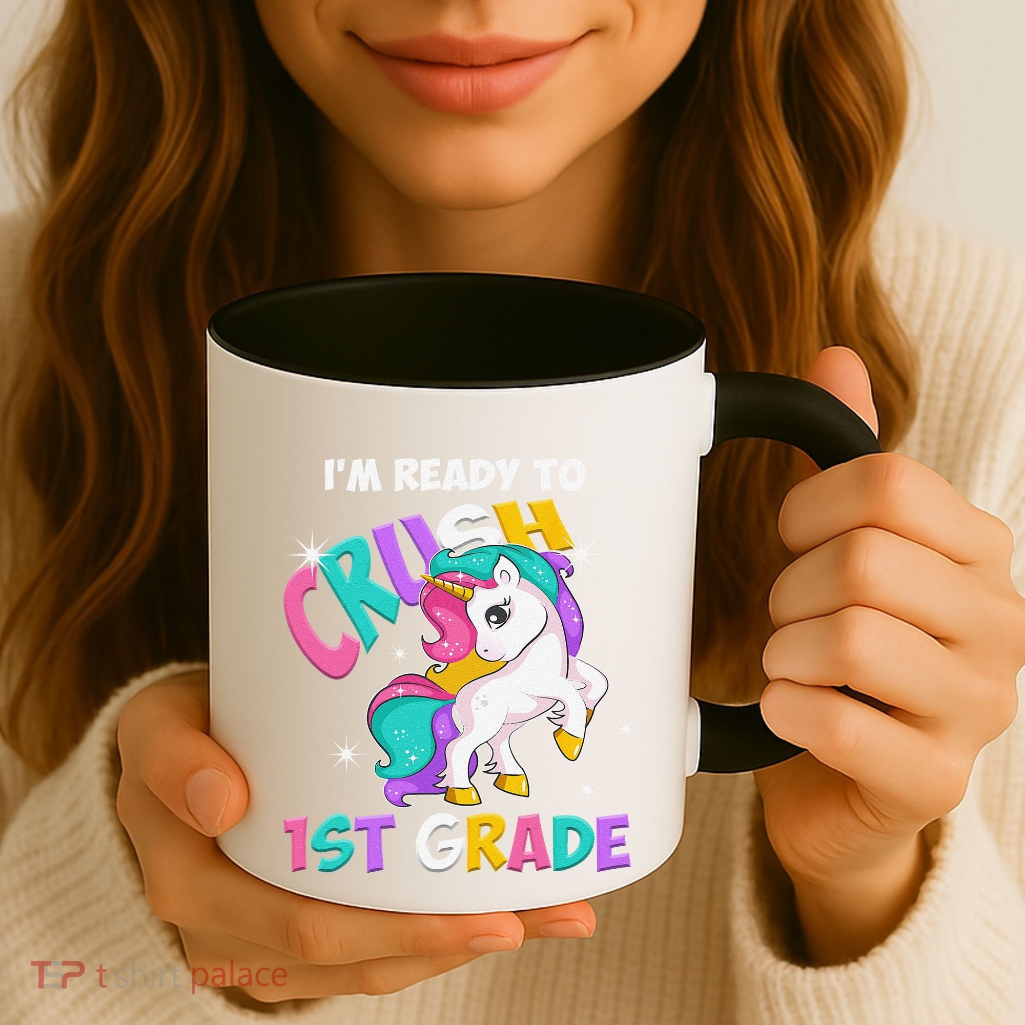 Im Ready To Crush 1st Grade Unicorn Back To School Coffee Mug