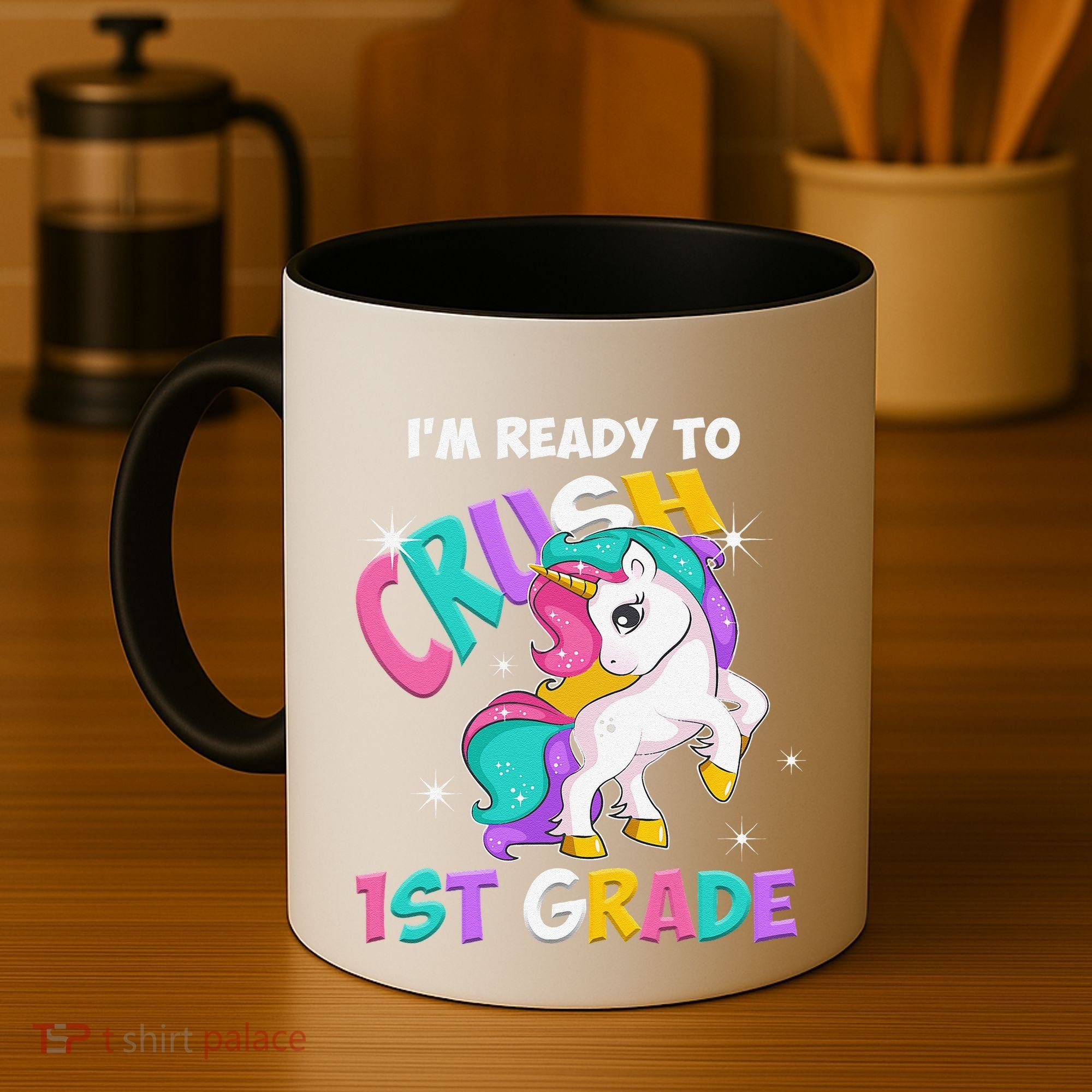 Im Ready To Crush 1st Grade Unicorn Back To School Coffee Mug