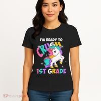 Im Ready To Crush 1st Grade Unicorn Back To School Women's T-Shirt thumb 4