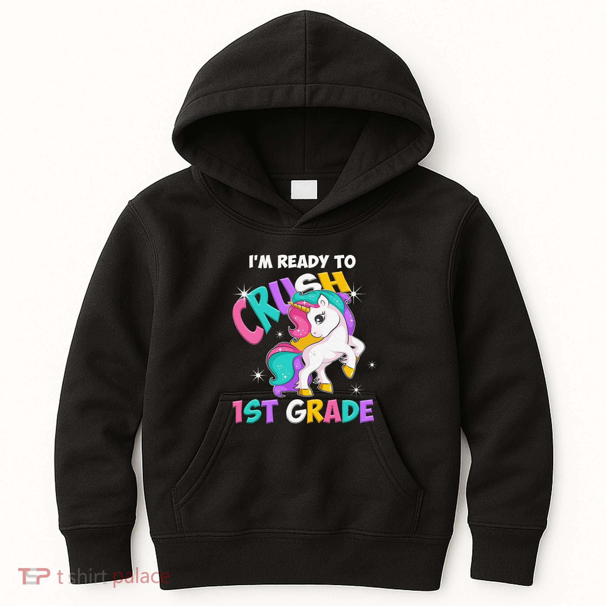Im Ready To Crush 1st Grade Unicorn Back To School Kids Hoodie