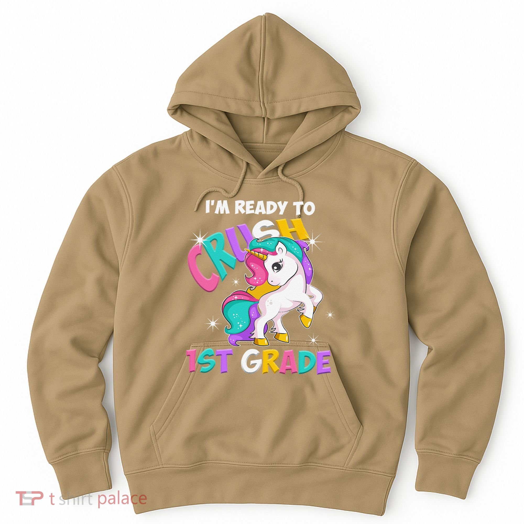 Im Ready To Crush 1st Grade Unicorn Back To School Hoodie