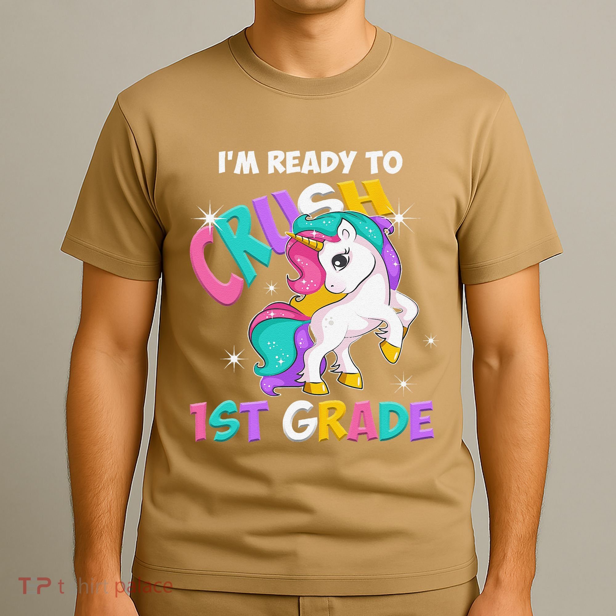 Im Ready To Crush 1st Grade Unicorn Back To School T-Shirt