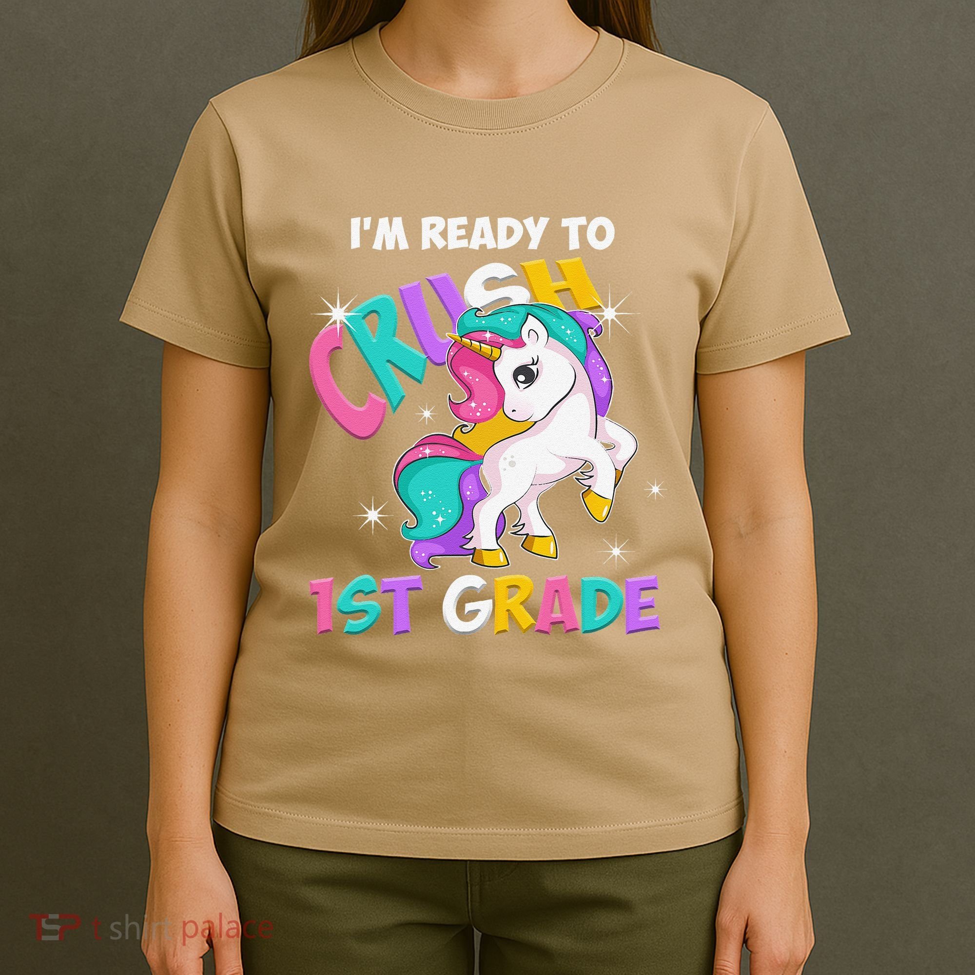 Im Ready To Crush 1st Grade Unicorn Back To School T-Shirt