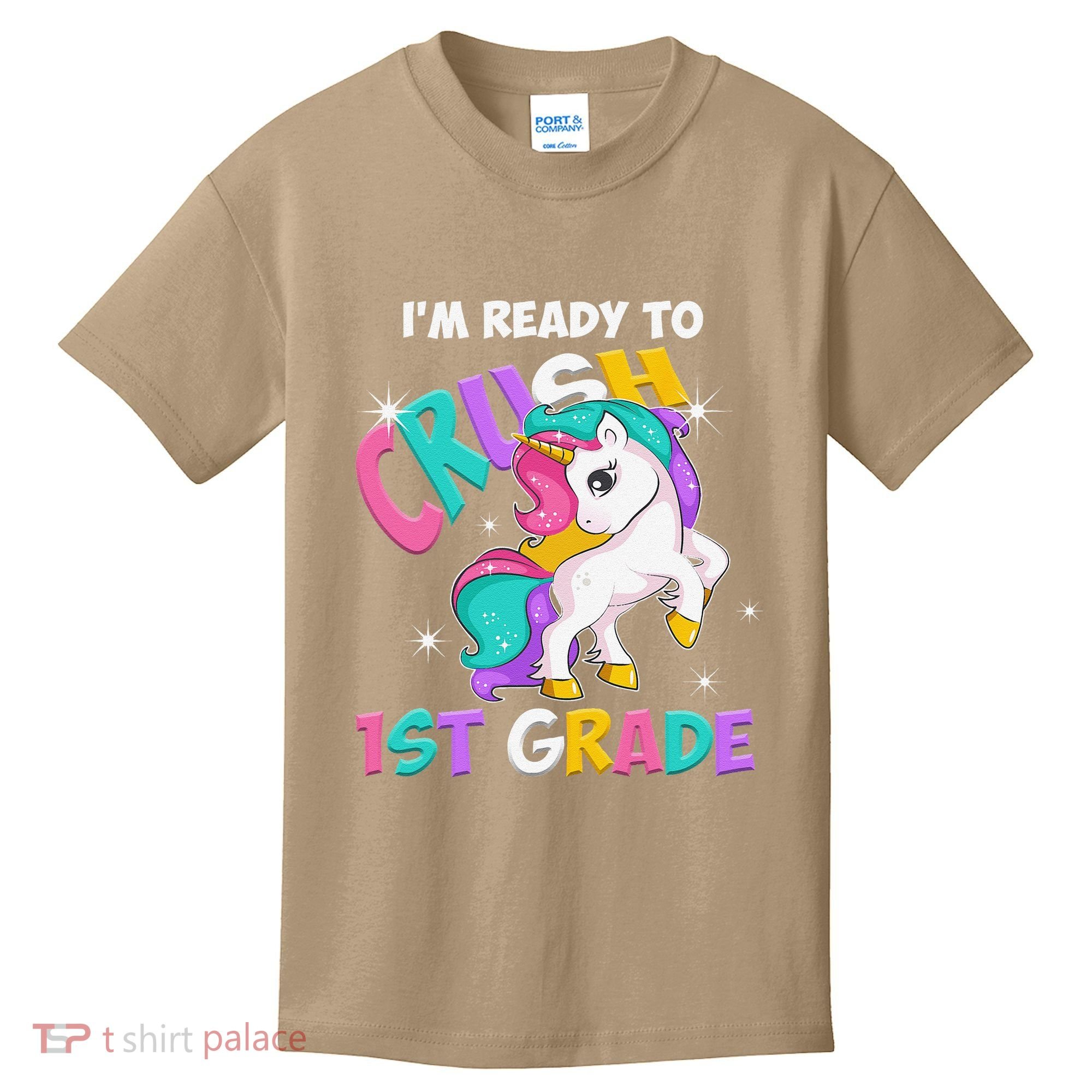 Im Ready To Crush 1st Grade Unicorn Back To School Kids T-Shirt