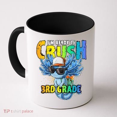 I'm Ready To Crush 3rd Grade Axolotl Back To School Coffee Mug