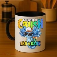 I'm Ready To Crush 3rd Grade Axolotl Back To School Coffee Mug thumb 4