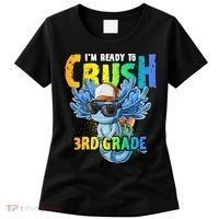 I'm Ready To Crush 3rd Grade Axolotl Back To School Women's T-Shirt thumb 0