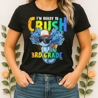 I'm Ready To Crush 3rd Grade Axolotl Back To School Women's T-Shirt thumb 2