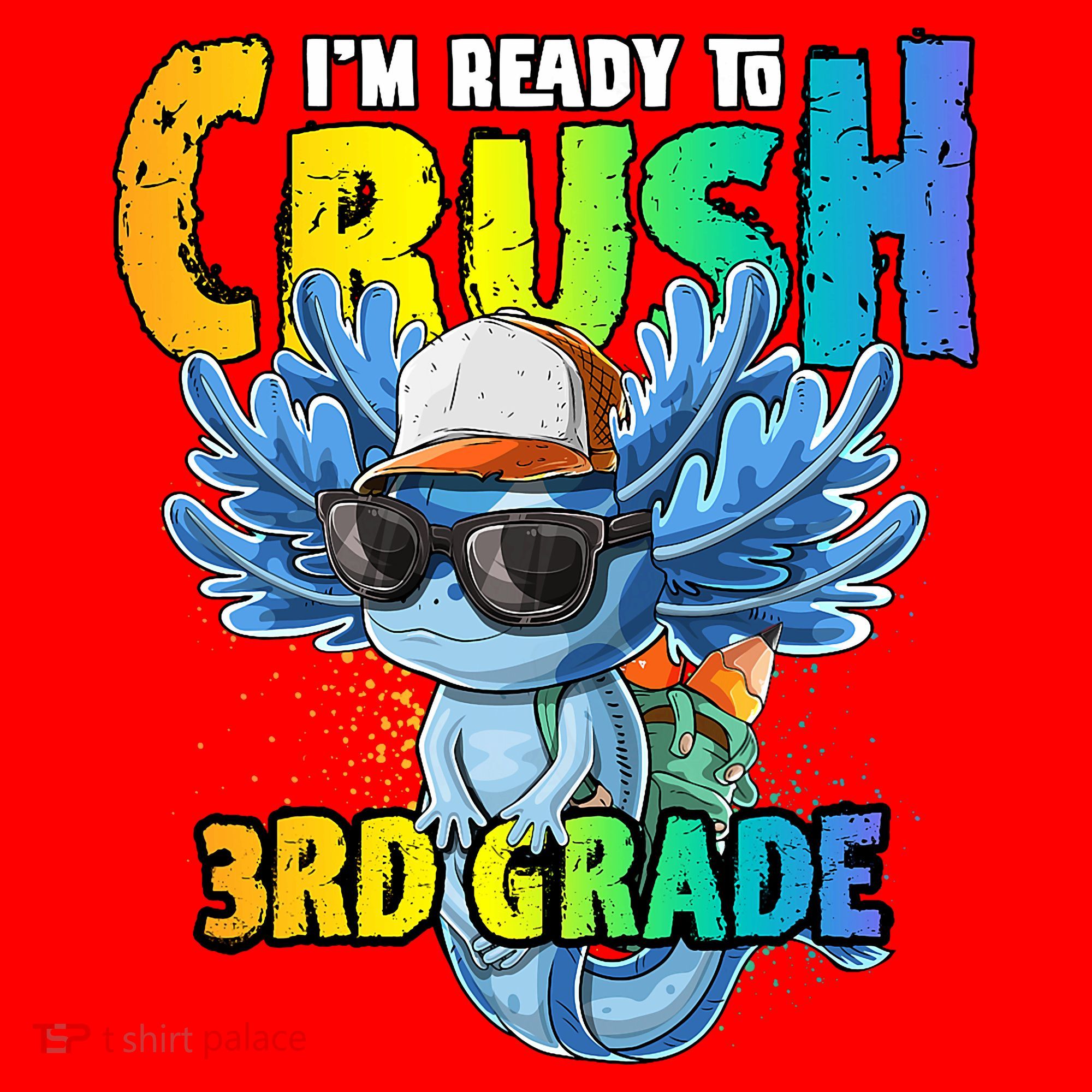I'm Ready To Crush 3rd Grade Axolotl Back To School Santa Hat
