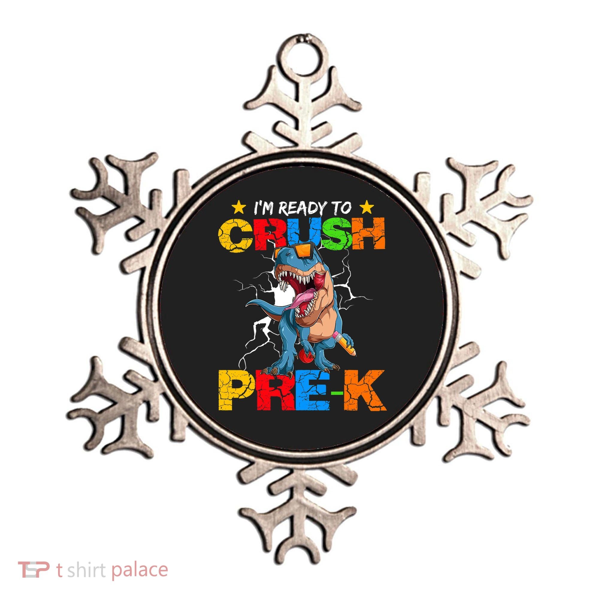 I'm Ready To Crush Pre K Dinosaur Back To School Ornament