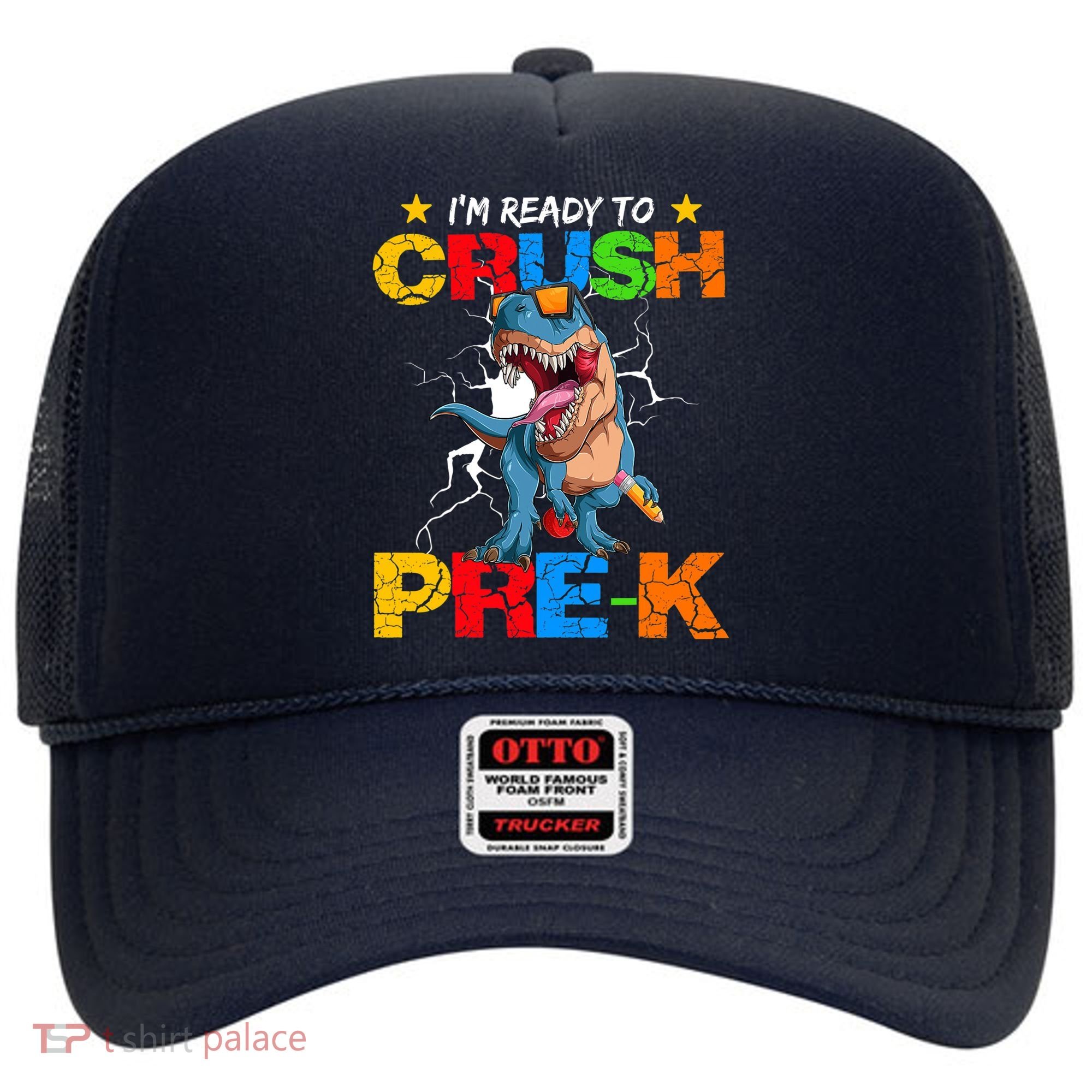 I'm Ready To Crush Pre K Dinosaur Back To School Hat