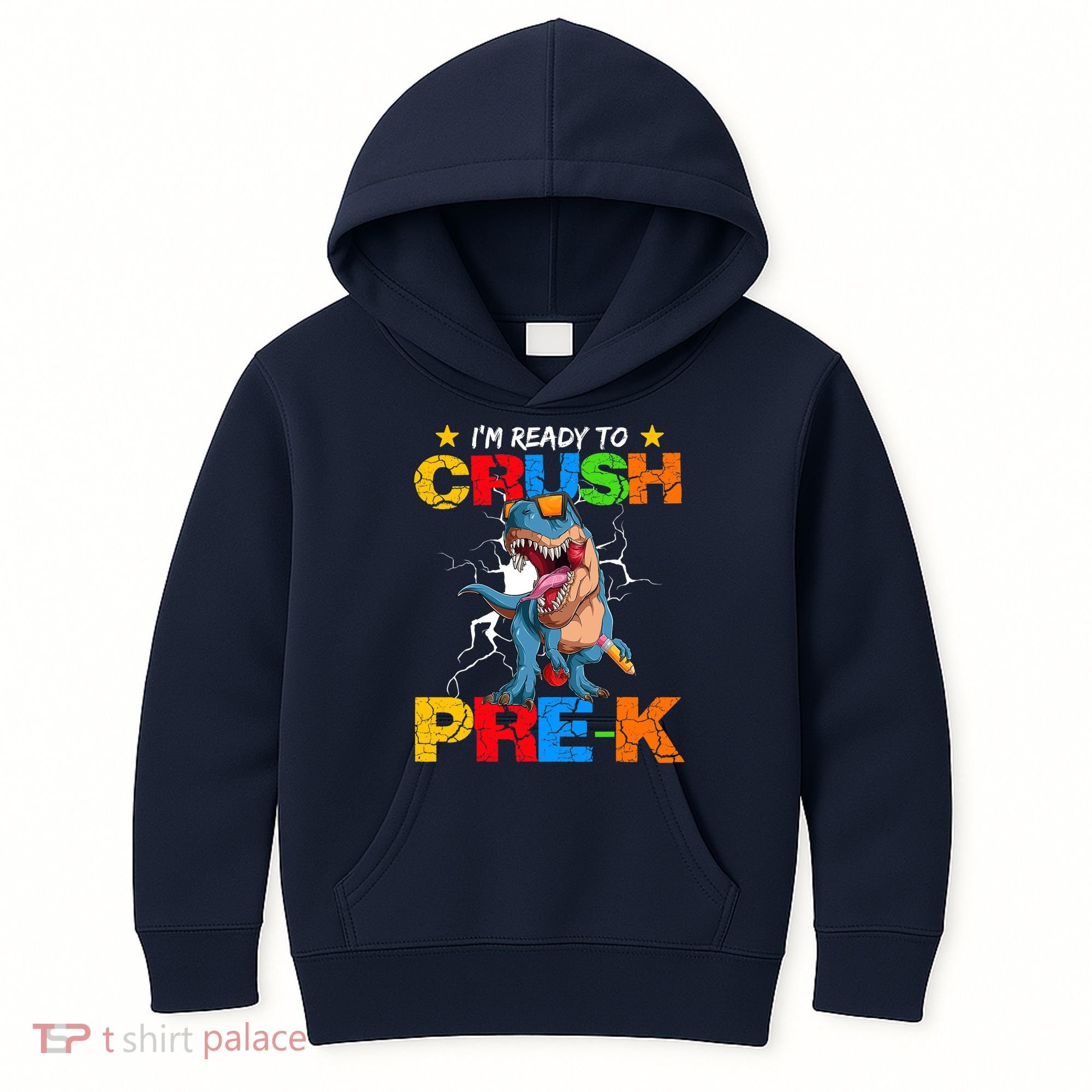 I'm Ready To Crush Pre K Dinosaur Back To School Kids Hoodie